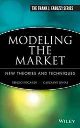 9781883249120-1883249120-Modeling the Market: New Theories and Techniques