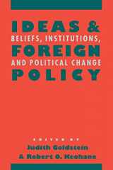 9780801481529-080148152X-Ideas and Foreign Policy: Beliefs, Institutions, and Political Change (Cornell Studies in Political Economy)