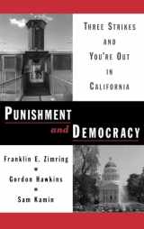 9780195136869-0195136861-Punishment and Democracy: Three Strikes and You're Out in California (Studies in Crime and Public Policy)