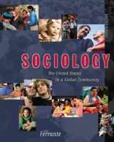 9780534570606-0534570607-Sociology: The United States in a Global Community