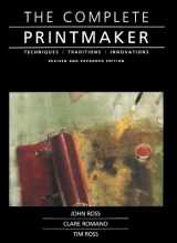 9780029273722-0029273722-The Complete Printmaker: Techniques, Traditions, Innovations