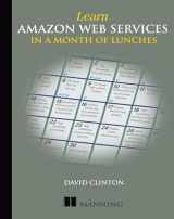 9781617294440-1617294446-Learn Amazon Web Services in a Month of Lunches