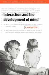 9780521022668-0521022665-Interaction and the Development of Mind (Studies in Interactional Sociolinguistics, Series Number 15)