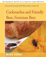 9780595146642-0595146643-Cockroaches and Friendly Bees, Ferocious Bees