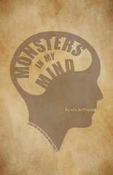 9781945955082-1945955082-Monsters in My Mind