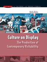 9780335206575-0335206573-Culture on Display: The Production of Contemporary Visitability (Issues in Cultural and Media Studies (Paperback))