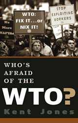 9780195166163-0195166167-Who's Afraid of the WTO?