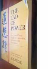 9780850305333-0850305330-The Tao of Power: A New Translation of the "Tao Te Ching"