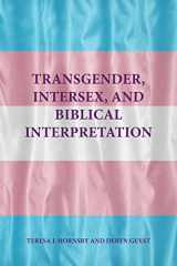 9781628371352-1628371358-Transgender, Intersex, and Biblical Interpretation (Semeia Studies)