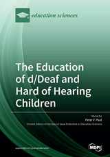 9783039281244-3039281240-The Education of d/Deaf and Hard of Hearing Children: Perspectives on Language and Literacy Development