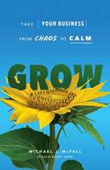 9781639090105-163909010X-Grow: Take Your Business from Chaos to Calm