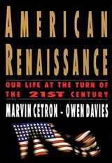 9780312303945-0312303947-American Renaissance: Our Life at the Turn of the 21st Century