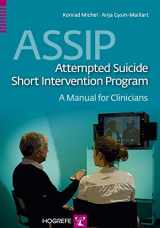 9780889374768-0889374767-Assip -attempted Suicide Short Intervention Program: A Manual for Clinicians