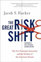 9780190844141-0190844140-The Great Risk Shift: The New Economic Insecurity and the Decline of the American Dream, Second Edition