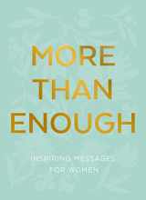 9781639931330-1639931333-More than Enough: Inspiring Messages for Women