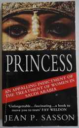 9780553405705-0553405705-Princess: True Story of Life Behind the Veil in Saudi Arabia