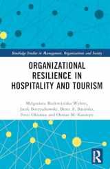 9781032270968-1032270969-Organizational Resilience in Hospitality and Tourism (Routledge Studies in Management, Organizations and Society)