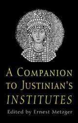 9780801436192-0801436192-A Companion to Justinian's "Institutes"