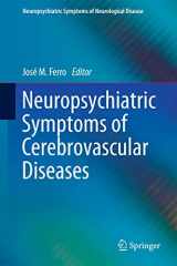 9781447124276-1447124278-Neuropsychiatric Symptoms of Cerebrovascular Diseases (Neuropsychiatric Symptoms of Neurological Disease)