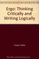 9780065002645-0065002644-Ergo: Thinking Critically and Writing Logically