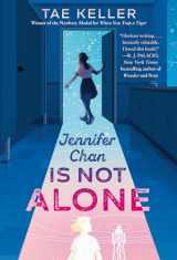 9780593310557-0593310551-Jennifer Chan Is Not Alone