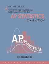 9781934780497-1934780499-Multiple-Choice & Free-Response Questions In Preparation For The AP Statistics Ex