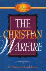 9780801058004-0801058007-The Christian Warfare: An Exposition of Ephesians 6:10-13