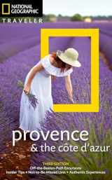 9781426215476-1426215479-National Geographic Traveler: Provence and the Cote d'Azur, 3rd Edition (National Geographic Traveler Provence & the Cote D'Azur)