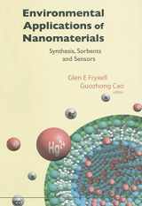 9781860946639-1860946631-Environmental Applications Of Nanomaterials: Synthesis, Sorbents And Sensors