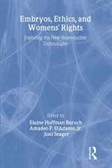 9780918393456-0918393450-Embryos, Ethics, and Womens' Rights