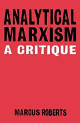 9781859841167-1859841163-Analytical Marxism: A Critique