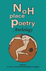 9781935874430-1935874438-Noh Place Poetry Anthology