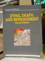 9781561342693-1561342696-Dying, Death, and Bereavement 94/95