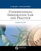 9781543813784-154381378X-Understanding Immigration Law and Practice (Aspen Paralegal Series)