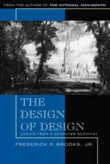 9780201362985-0201362988-Design of Design, The: Essays from a Computer Scientist