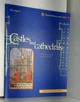 9780199171927-0199171920-Castles and Cathedrals (Oxford History Study Units)