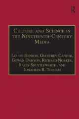 9780754635741-0754635740-Culture and Science in the Nineteenth-Century Media (The Nineteenth Century Series)