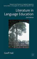 9781137331823-1137331828-Literature in Language Education (Research and Practice in Applied Linguistics)