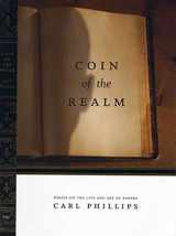 9781555974015-1555974015-Coin of the Realm: Essays on the Life and Art of Poetry