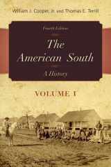 9780742560949-0742560945-The American South: A History (Volume 1)