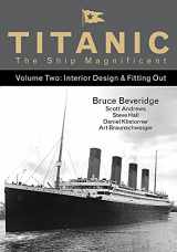 9780750968324-075096832X-Titanic the Ship Magnificent Vol 2: Interior Design & Fitting Out (2)