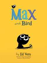9781492635581-1492635588-Max and Bird: An Amusing Cat Friendship Book For Kids (Max, 3)