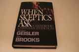9780801011412-0801011418-When Skeptics Ask: A Handbook on Christian Evidences