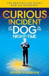 9781101911617-1101911611-The Curious Incident of the Dog in the Night-Time: (Broadway Tie-in Edition) (Vintage Contemporaries)