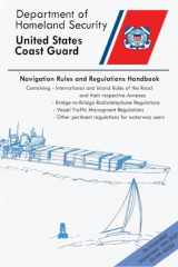 9781627301374-1627301372-Navigation Rules And Regulations Handbook (Color Print): Containing International & Inland Rules