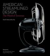 9782080304995-2080304992-American Streamlined Design: The World of Tomorrow