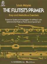 9780793550050-079355005X-The Flutist's Primer (Louis Moyse Flute Collection)