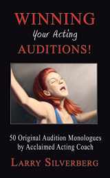 9781575258997-1575258994-Winning your Acting Auditions, 50 Original Monologues