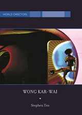 9781844570294-1844570290-Wong Kar-Wai: Auteur of Time (World Directors)