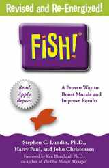 9781444792805-1444792806-Fish!: A remarkable way to boost morale and improve results [Paperback] [May 08, 2014] Stephen C. Lundin